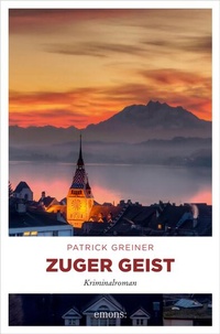 Enlarge image Cover: Zuger Geist - Emons Verlag