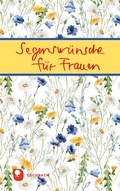Cover: Segensw&uuml;nsche f&uuml;r Frauen - Verlag am Eschbach