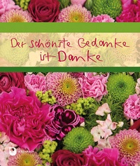 Enlarge image Cover: Der schönste Gedanke ist Danke - Verlag am Eschbach