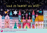 Bild vergrößern Bild: Und so leuchtet die Welt - Verlag am Eschbach