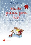 Cover: Wunder geschehen ganz leise - Verlag am Eschbach