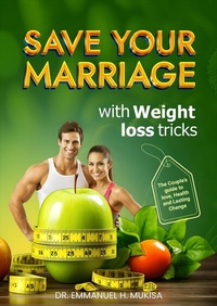 Abbildung von: Save Your Marriage With Weight Loss Tricks - Publishdrive