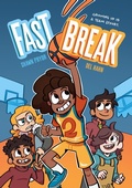 Cover: Fast Break - Farrar, Straus and Giroux (BYR)
