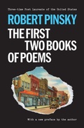 Cover: Robert Pinsky: The First Two Books of Poems - Princeton University Press