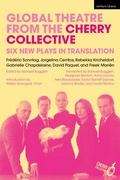 Cover: Global Theatre from the Cherry Collective - Methuen Drama