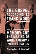 Cover: The Gospel According to Frank Wood - NYU Press