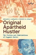 Cover: Original Apartheid Hustler - Wits University Press