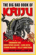 Cover: The Big Bad Book of Kaiju - Titan Books Ltd