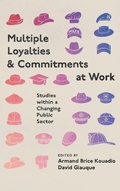 Cover: Multiple Loyalties and Commitments at Work - Emerald Publishing Limited