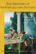 Cover: The Destinies of Individuals and Nations - Rudolf Steiner Press