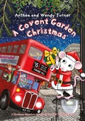 Cover: A Covent Garden Christmas - Splendid Publications
