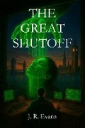 Cover: The Great Shutoff - Greyline Publishing