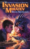 Cover: Invasion at Miratev (The Omega Chronicles, #1) - Grey Gecko Press