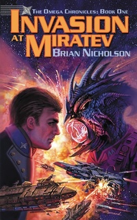 Enlarge image Cover: Invasion at Miratev (The Omega Chronicles, #1) - Grey Gecko Press