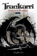Cover: Trankarri - Secrets of the Masterpiece (The Inkworld Sagas, #2) - Christopher Dean