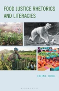 Cover: Food Justice Rhetorics and Literacies - Bloomsbury Academic