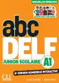 Cover: ABC DELF Junior Scolaire - Niveau A1 - 3eme edition - Cle International