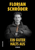 Cover: Ein Guter h&auml;lts aus - tredition
