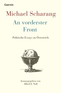 Enlarge image Cover: An vorderster Front - Czernin Verlag
