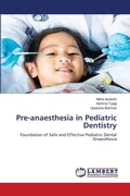 Cover: Pre-anaesthesia in Pediatric Dentistry - LAP Lambert Academic Publishing