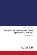 Cover: Bioplastics production from agricultural wastes - LAP Lambert Academic Publishing