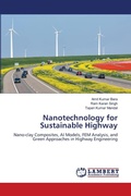 Cover: Nanotechnology for Sustainable Highway - LAP Lambert Academic Publishing