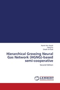 Cover: Hierarchical Growing Neural Gas Network (HGNG)-based semi-cooperative - LAP Lambert Academic Publishing