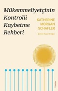 Cover: M&uuml;kemmeliyetcinin Kontrol&uuml; Kaybetme Rehberi - Sola Unitas Academy
