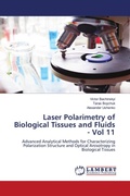 Cover: Laser Polarimetry of Biological Tissues and Fluids - Vol 11 - LAP Lambert Academic Publishing