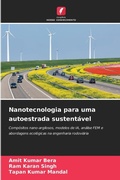Cover: Nanotecnologia para uma autoestrada sustentavel - Edicoes Nosso Conhecimento