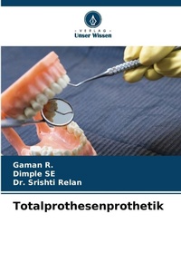 Enlarge image Cover: Totalprothesenprothetik - Verlag Unser Wissen