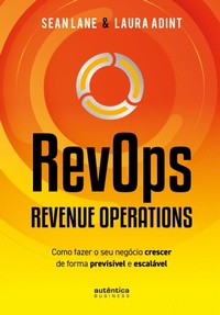 Enlarge image Cover: RevOps - Revenue Operations - Autêntica Business