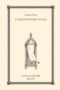 Cover: La questione dei cavalli - Laurana Editore