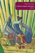Cover: L'ultimo respiro del sole - Laurana Editore