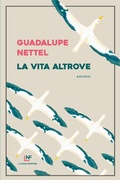 Cover: La vita altrove - La Nuova Frontiera