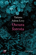Cover: Oscura foresta - La Nuova Frontiera