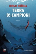 Cover: Terra di campioni - La Nuova Frontiera