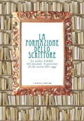 Cover: La formazione dello scrittore - Laurana Editore