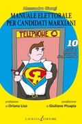 Cover: Manuale elettorale per candidati marxiani - Laurana Editore