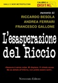 Cover: L'esasperazione del Riccio - Novecento Editore