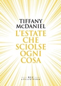 Cover: L'estate che sciolse ogni cosa - Edizioni di Atlantide