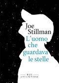 Cover: L'uomo che guardava le stelle - Edizioni di Atlantide