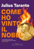 Cover: Come ho vinto il Nobel - Edizioni di Atlantide