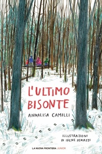 Enlarge image Cover: L'ultimo bisonte - La Nuova Frontiera Junior