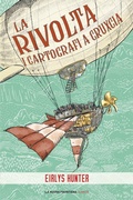 Cover: La rivolta. I cartografi a Cruxcia - La Nuova Frontiera Junior
