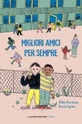 Cover: Migliori amici per sempre - La Nuova Frontiera Junior