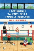 Cover: I formidabili talenti della famiglia Bukowski - La Nuova Frontiera Junior