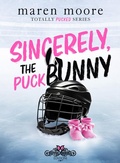 Cover: Sincerely, the puck bunny - Royal Books Edizioni