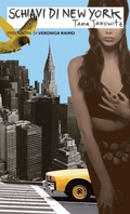 Cover: Schiavi di New York - Accento edizioni