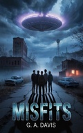 Cover: Misfits - G. A. Davis
